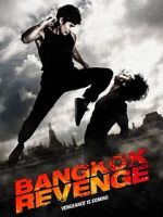 Watch Bangkok Revenge Watch123movies