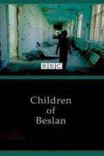 Watch Children of Beslan Watch123movies
