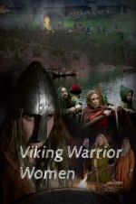 Watch Viking Warrior Women Watch123movies