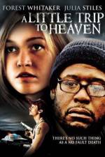 Watch A Little Trip to Heaven Watch123movies