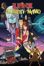 Watch Lupin the 3rd: The Mystery of Mamo Watch123movies