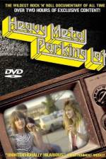 Watch Heavy Metal Parking Lot Watch123movies