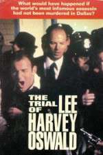 Watch The Trial of Lee Harvey Oswald Watch123movies