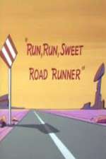 Watch Run, Run, Sweet Road Runner Watch123movies