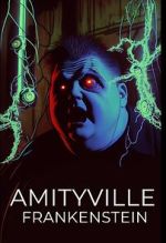 Watch Amityville Frankenstein Watch123movies