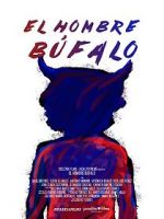 Watch El Hombre Búfalo Watch123movies