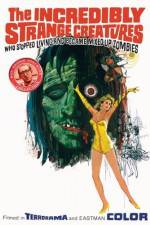 Watch The Incredibly Strange Creatures Who Stopped Living and Became Mixed-Up Zombies Watch123movies