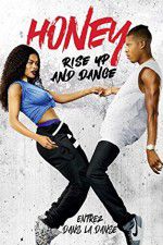 Watch Honey Rise Up and Dance Watch123movies