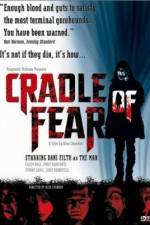Watch Cradle of Fear Watch123movies