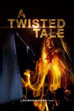 Watch A Twisted Tale Watch123movies