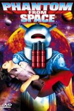 Watch Phantom from Space Watch123movies