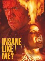 Watch Insane Like Me? Watch123movies