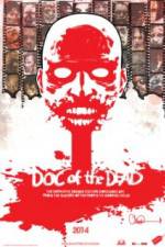 Watch Doc of the Dead Watch123movies