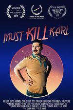 Watch Must Kill Karl (Short 2017) Watch123movies