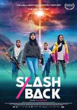 Watch Slash/Back Watch123movies