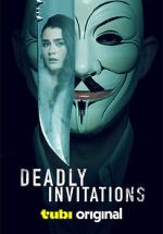 Watch Deadly Invitations Watch123movies