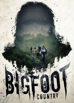 Watch Bigfoot Country Watch123movies