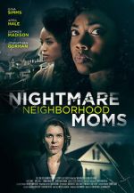 Watch Crazy Neighborhood Moms Watch123movies
