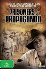 Watch Prisoners of Propaganda Watch123movies