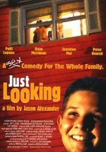 Watch Just Looking Watch123movies