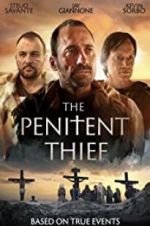 Watch The Penitent Thief Watch123movies