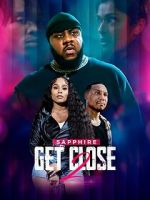 Watch Get Close 2 Watch123movies
