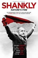 Watch Shankly: Nature\'s Fire Watch123movies