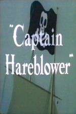 Watch Captain Hareblower Watch123movies