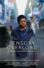 Watch Sensory Overload Watch123movies
