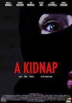Watch A Kidnap Watch123movies