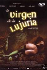 Watch La virgen de la lujuria Watch123movies