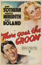 Watch There Goes the Groom Watch123movies