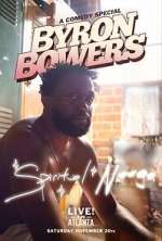 Watch Byron Bowers - Spiritual N**ga (TV Special 2022) Watch123movies