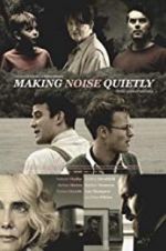 Watch Making Noise Quietly Watch123movies