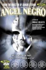 Watch Ãngel negro Watch123movies