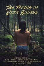 Watch The Taking of Ezra Bodine Watch123movies