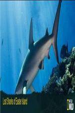 Watch National Geographic Wild - Lost Sharks of Easter Island Watch123movies