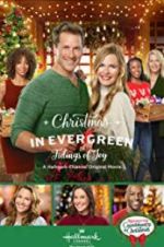 Watch Christmas in Evergreen: Tidings of Joy Watch123movies