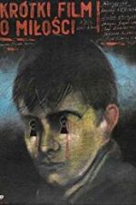 Watch A Short Film About Love Watch123movies