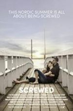 Watch Screwed Watch123movies