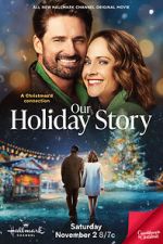 Watch Our Holiday Story Watch123movies