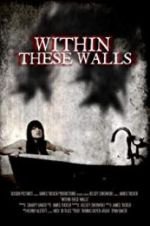 Watch Within These Walls Watch123movies