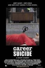 Watch Career Suicide Watch123movies