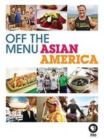 Watch Off the Menu: Asian America Watch123movies