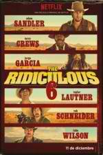 Watch The Ridiculous 6 Watch123movies