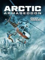 Watch Arctic Armageddon Watch123movies