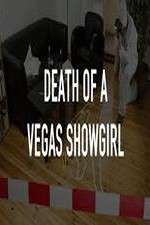 Watch Death of a Vegas Showgirl Watch123movies