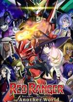 Watch The Red Ranger Becomes an Adventurer in Another World Watch123movies