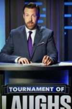 Watch Tournament of Laughs Watch123movies