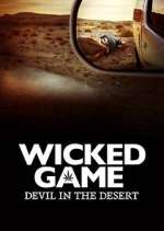 Watch Wicked Game: The Devil in the Desert Watch123movies
